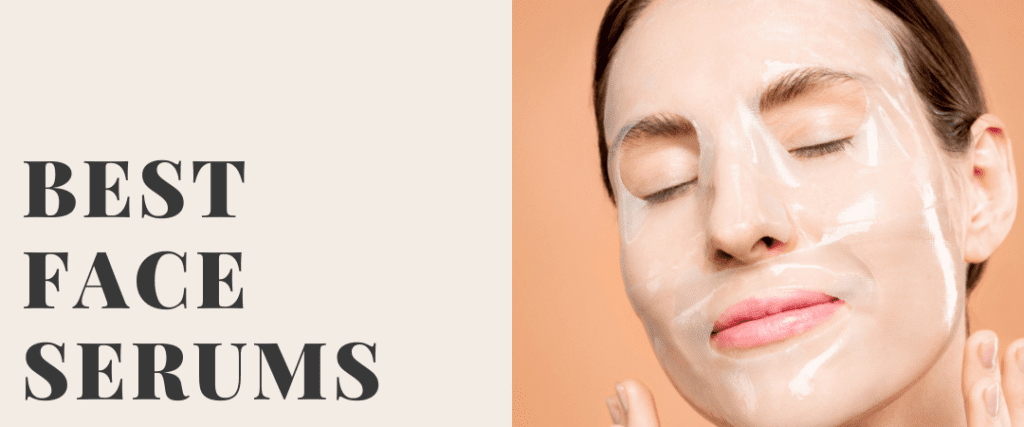 best face serums for skincare