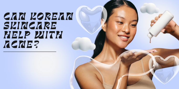 can korean skincare help with acne